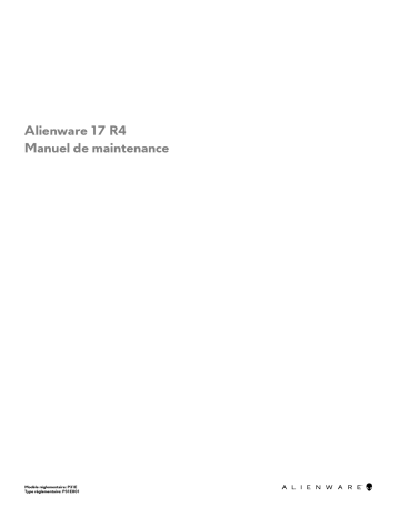 Alienware 17 R4 Laptop Manuel utilisateur | Fixfr