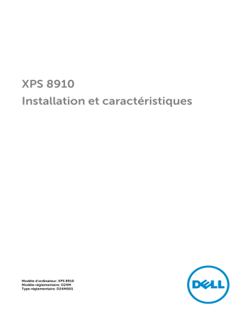 Dell XPS 8910 desktop spécification | Fixfr