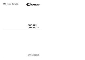 Manuel du propriétaire | Candy CDF513-47 Lave-vaisselle Manuel utilisateur | Fixfr