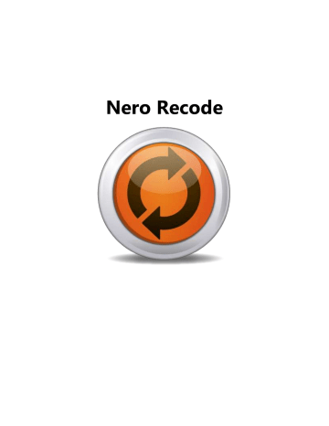 Nero RECODE Mode d'emploi | Fixfr