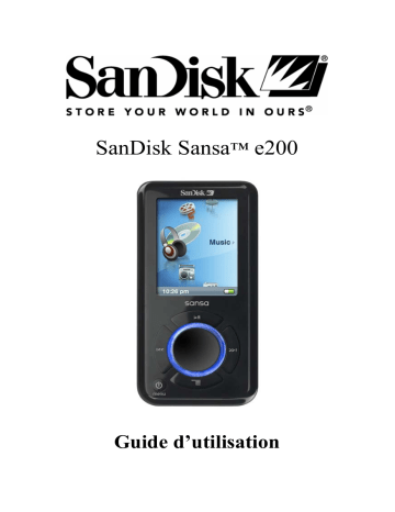 Manuel du propriétaire | SanDisk Sansa e200 Manuel utilisateur | Fixfr