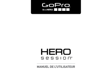 Manuel du propriétaire | GoPro Hero Session Manuel utilisateur | Fixfr