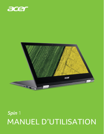 Manuel du propriétaire | Acer Spin 1 - SP111-32 Manuel utilisateur | Fixfr