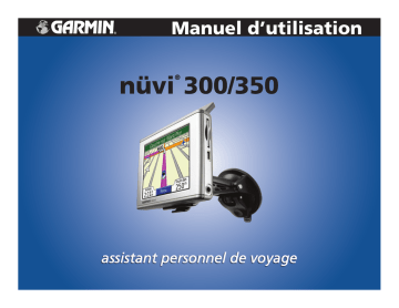 nuvi 300 | nuvi 350 GPS,OEM Honda Access,Canada | Mode d'emploi | Garmin nuvi 350 Manuel utilisateur | Fixfr