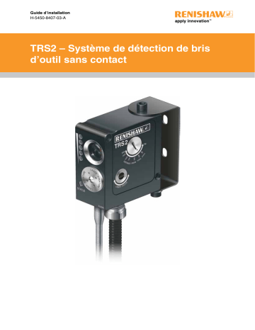 Renishaw TRS2 Guide d'installation | Fixfr