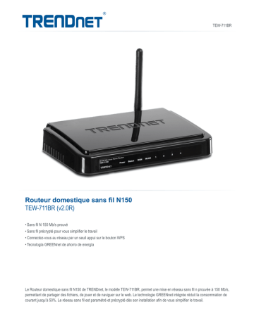 RB-TEW-711BR | Trendnet TEW-711BR N150 Wireless Home Router Fiche technique | Fixfr