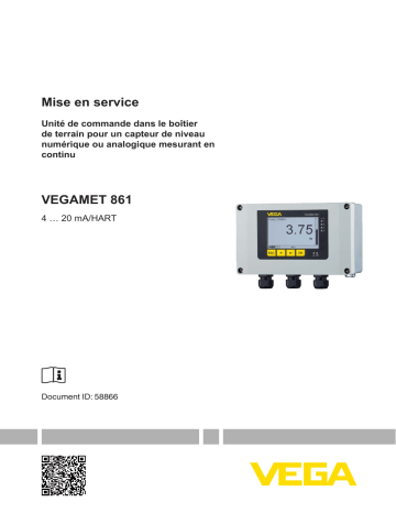Mode d'emploi | Vega VEGAMET 861 Robust controller and display instrument for level sensors Operating instrustions | Fixfr