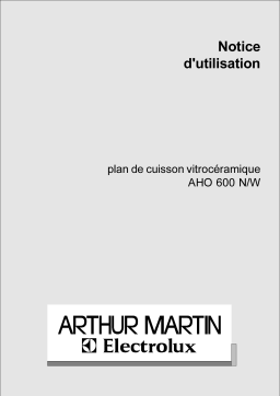 Arthur Martin-Electrolux AHO600W Table de cuisson Manuel utilisateur