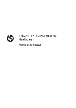 HP ElitePad 1000 G2 Healthcare Tablet Manuel utilisateur