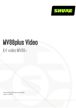 Shure MV88PLUSVideo MV88+ Video Kit Mode d'emploi