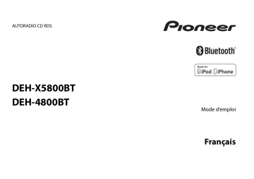 Manuel du propriétaire | Pioneer DEH-X5800BT Manuel utilisateur | Fixfr