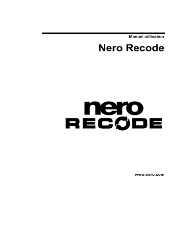 Manuel du propriétaire | Nero NERO RECODE 2 Manuel utilisateur | Fixfr