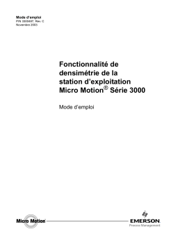 Micro Motion Fonctionnalité de densimétrie de la station d exploitation Série 3000 Manuel utilisateur
