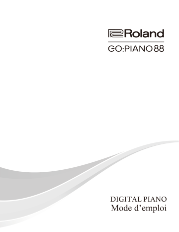 Roland GO:PIANO88 Dijital Piyano Manuel du propriétaire | Fixfr