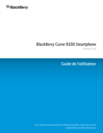Manuel du propriétaire | Blackberry Curve 9330 Manuel utilisateur | Fixfr