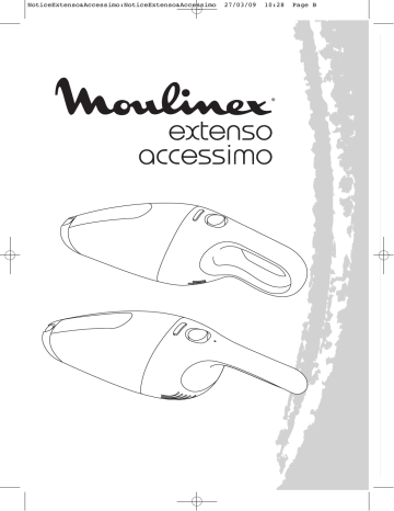 Manuel du propriétaire | Moulinex EXTENSO CYCLONIQUE 6 V Manuel utilisateur | Fixfr