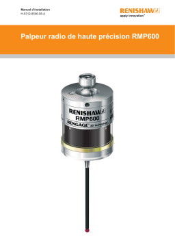 Renishaw RMP600 high accuracy radio machine probe Guide d'installation