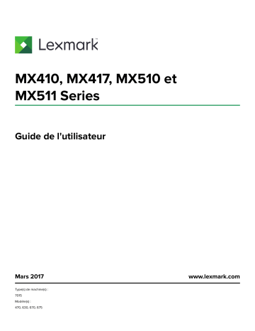 Manuel du propriétaire | Lexmark MX510DEMX511DMX517DE Manuel utilisateur | Fixfr