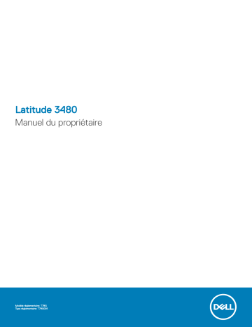 Dell Latitude 3480/3488 laptop Manuel du propriétaire | Fixfr