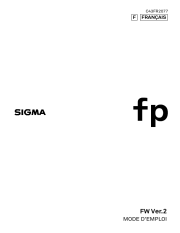 Sigma FP Mode d'emploi | Fixfr