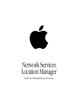 Apple NETWORK SERVICES LOCATION MANAGER Manuel utilisateur