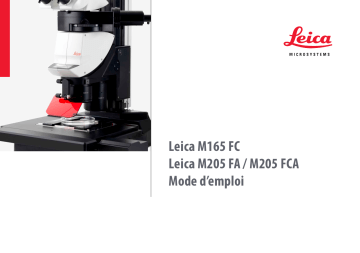 M205 FCA | Leica Microsystems M165 FC Research Manuel utilisateur | Fixfr