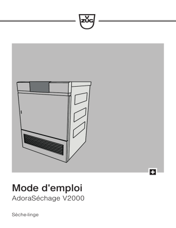 Mode d'emploi | V-ZUG 12011 AdoraDry V2000 Manuel utilisateur | Fixfr