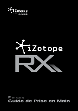 M-Audio IZOTOPE RX Manuel utilisateur