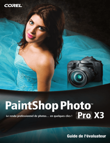Mode d'emploi | Corel PaintShop Pro Photo X3 Manuel utilisateur | Fixfr