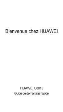 Huawei Ascend G300 Manuel utilisateur