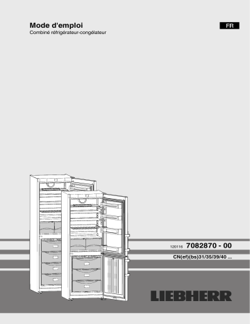 Liebherr CN 4015 Réfrigérateur Manuel du propriétaire | Fixfr