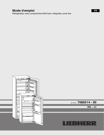 Liebherr IKB 2320 Refrigerateur encastrable 1 porte Manuel du propriétaire | Fixfr