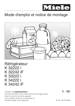 Miele K 33222 i Refrigerateur encastrable 1 porte Manuel du propriétaire