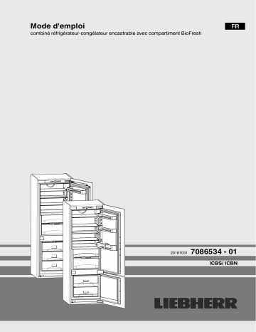 ICBN 3324 | Liebherr ICBS 3324 Réfrigérateur encastrable Manuel du propriétaire | Fixfr