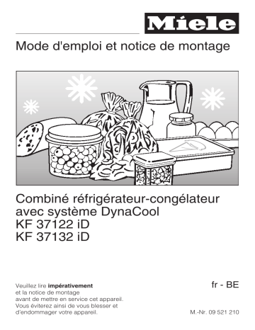 Miele KF 37122 ID Réfrigérateur encastrable Manuel du propriétaire | Fixfr
