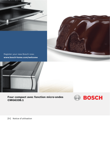 Bosch SERIE 8 CMG633BS1 Four à micro-ondes encastrable Manuel du propriétaire | Fixfr