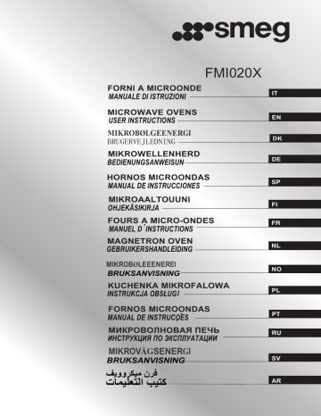 Smeg FMI 020 X Four à micro-ondes encastrable Manuel du propriétaire | Fixfr