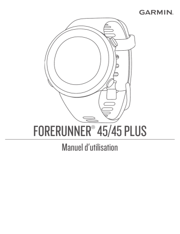 Garmin FORERUNNER 45S BLACK Montre connectée, activity tracker ou montre de sport Manuel du propriétaire | Fixfr
