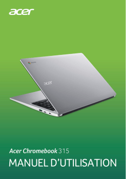 Acer CHROMEBOOK CB315-3H-C8WK Netbook / Chromebook Manuel du propriétaire