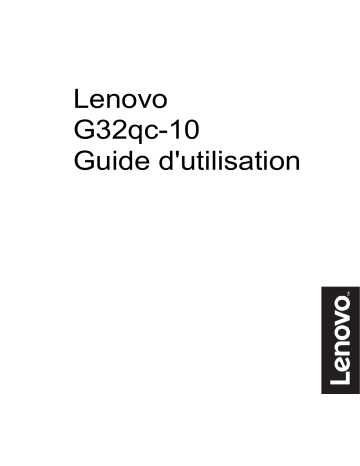 Lenovo G32QC-10 Moniteur PC Manuel du propriétaire | Fixfr