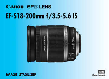 Canon EF-S 18/200 3.5-5.6 IS Objectif pour appareil photo reflex / hybride Manuel du propriétaire | Fixfr