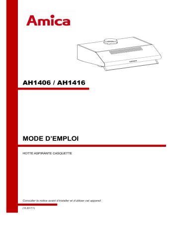 AH1416 | Amica AH1406 Hotte Manuel du propriétaire | Fixfr