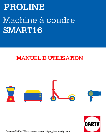 Proline SMART16 Machine à coudre / Surjeteuse Manuel du propriétaire | Fixfr