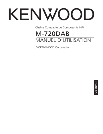 Kenwood M-720DAB Chaîne hi-fi stéréo Manuel du propriétaire | Fixfr