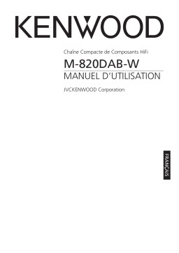 Kenwood M-820DAB-W Chaîne hi-fi stéréo Manuel du propriétaire