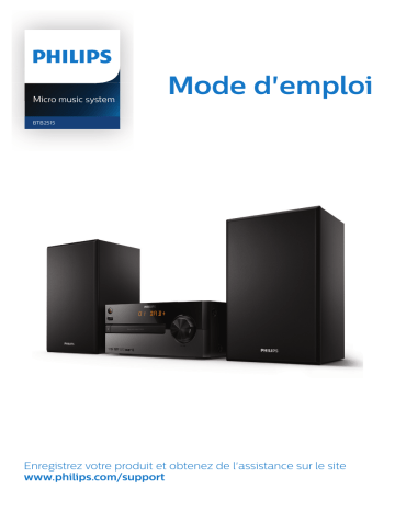 Philips BTB2515/12 Chaîne hi-fi stéréo Manuel du propriétaire | Fixfr