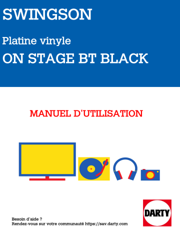 ON STAGE BT RED | ON STAGE BT GREY | ON STAGE BT BLACK | Swingson ON STAGE BT BLUE Tourne-disque ou platine vinyle Manuel du propriétaire | Fixfr