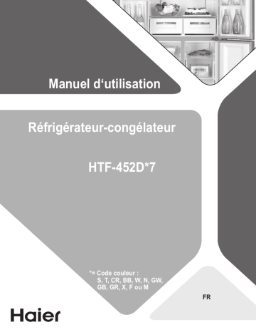 Haier HTF-540DP7 Frigo américain/French Doors Manuel du propriétaire | Fixfr