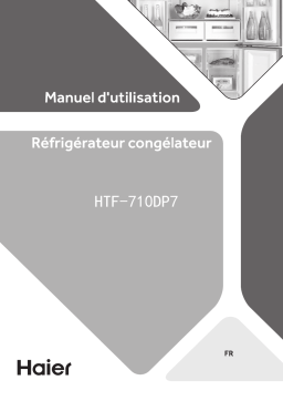 Haier HTF-710DP7 Frigo américain/French Doors Manuel du propriétaire