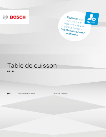 Bosch SERIE 4 PIF645BB1E Plaque électrique, vitrocéramique ou induction Manuel du propriétaire | Fixfr
